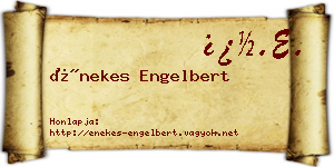 Énekes Engelbert névjegykártya